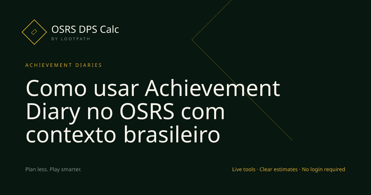 Como usar Achievement Diary no OSRS com contexto brasileiro visual overview