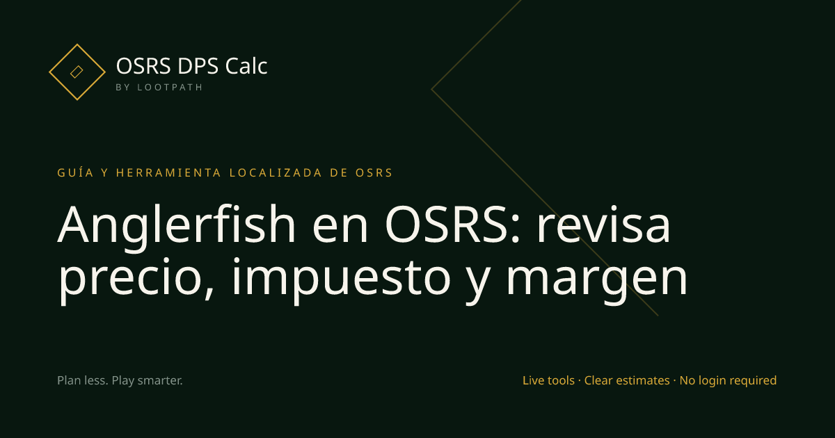 Anglerfish OSRS decision guide overview