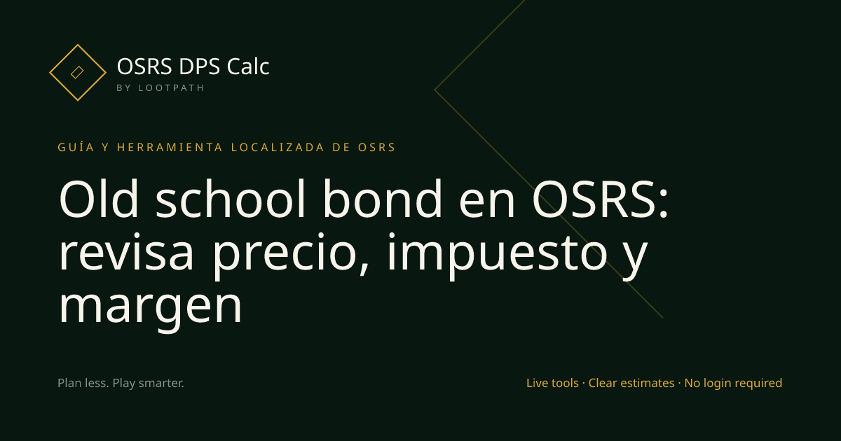 Old school bond OSRS decision guide overview