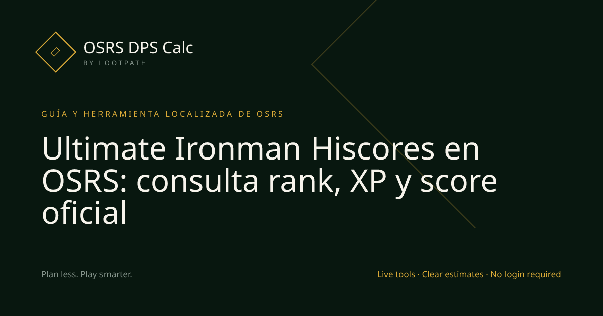 Ultimate Ironman Hiscores OSRS decision guide overview