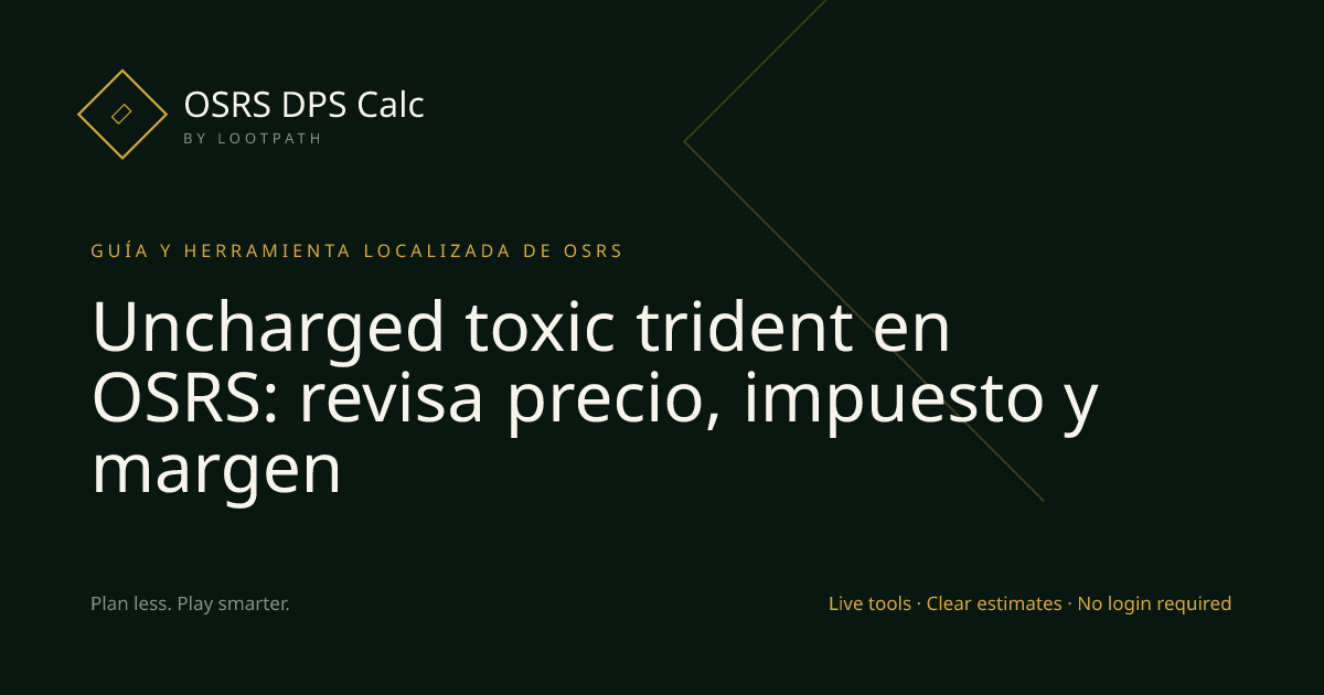 Uncharged toxic trident OSRS decision guide overview