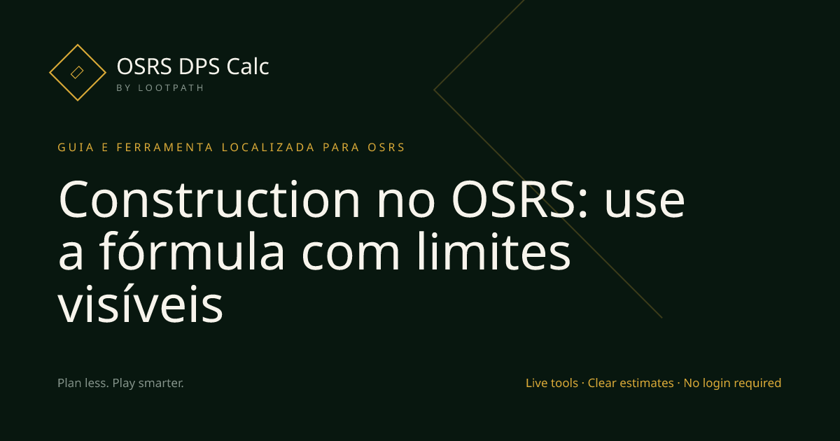 Construction OSRS decision guide overview