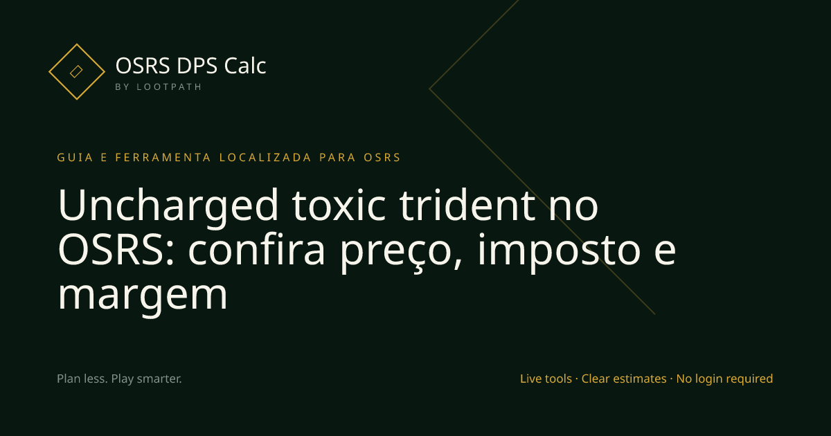 Uncharged toxic trident OSRS decision guide overview