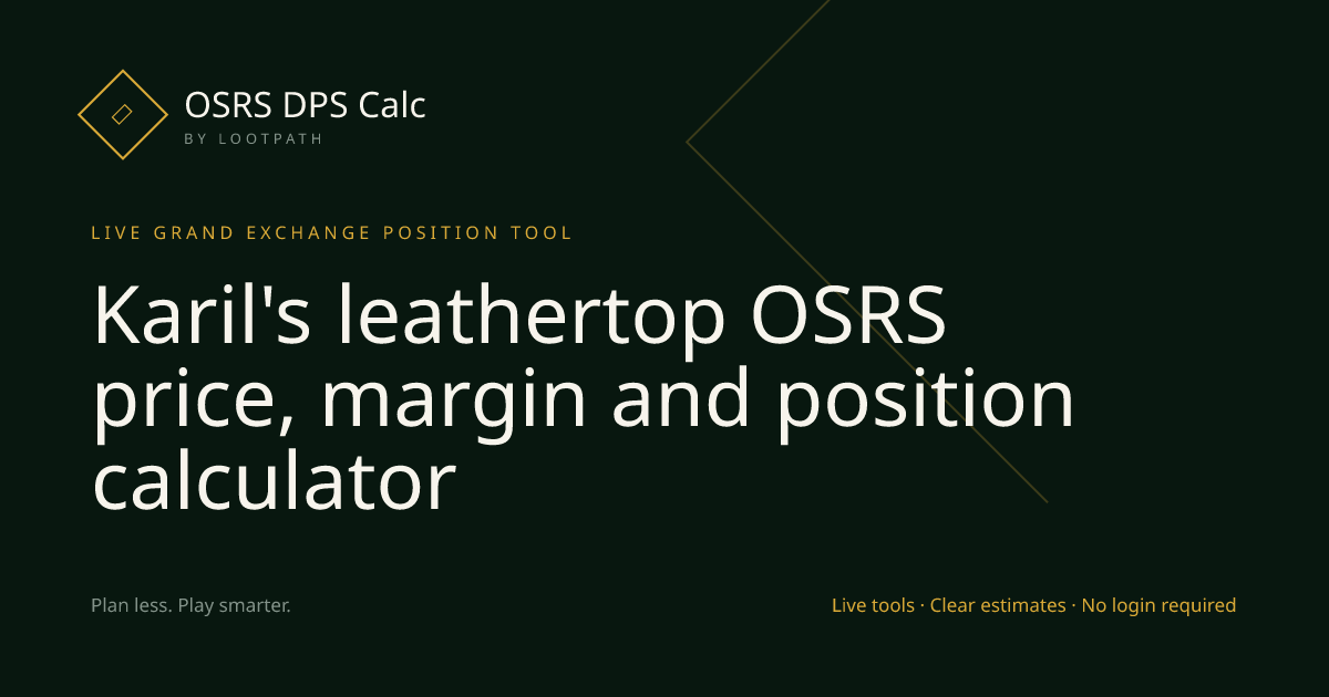 Karil's leathertop OSRS decision guide overview