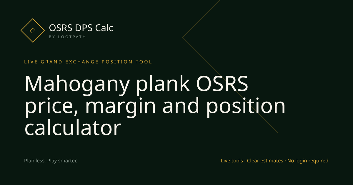 Mahogany plank OSRS decision guide overview