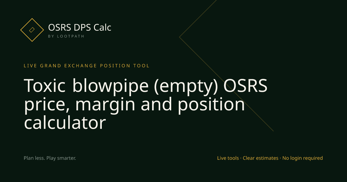 Toxic blowpipe (empty) OSRS decision guide overview